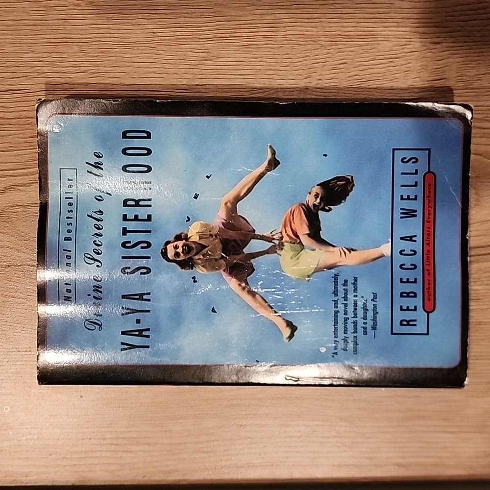 Divine Secrets of the Ya-Ya Sisterhood by Rebecca Wells